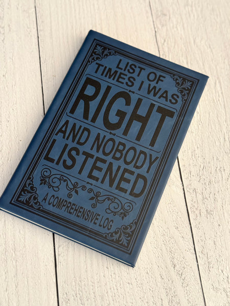 RTS list of times I was right indigo journal