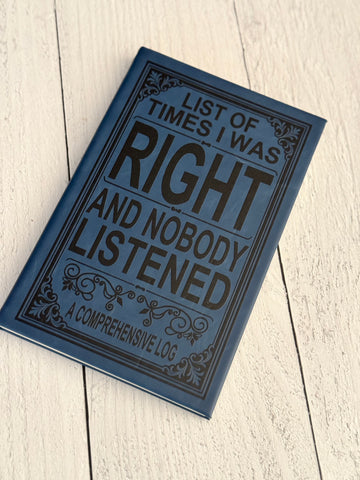 RTS list of times I was right indigo journal
