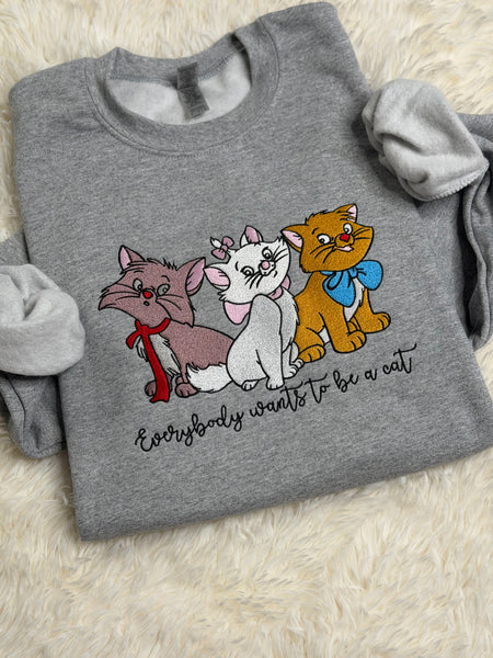 Everybody wants to be a cat - Gildan