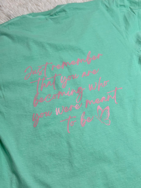 Becoming - comfort colors tshirt