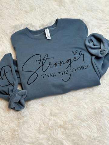 Stronger than the storm Bella crew/hoodie