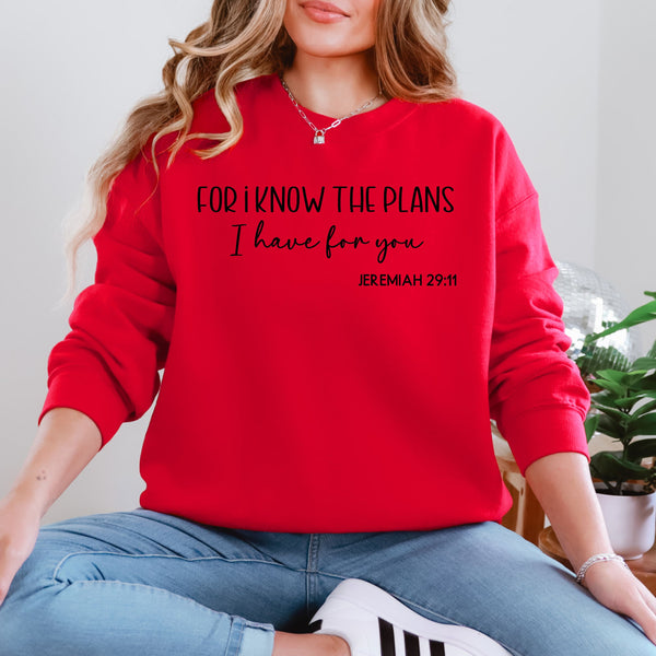 For I know the plans Crewneck  - Gildan