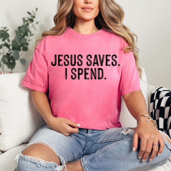 Jesus saves  - comfort colors