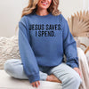 Jesus saves Crewneck  - Gildan