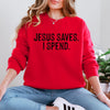 Jesus saves Crewneck  - Gildan