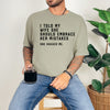 Funny Husband humor  - comfort colors