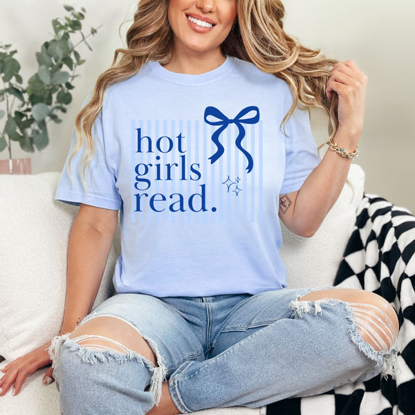 Hot girls read  - comfort colors