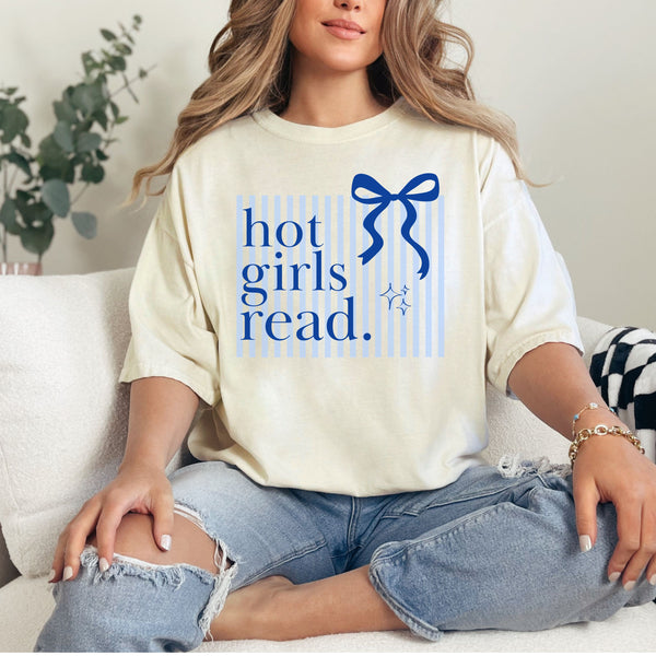 Hot girls read  - comfort colors