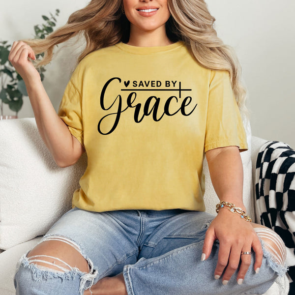 Saved by grace  - comfort colors