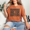 Bookmarks are for quitters  - comfort colors