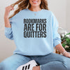 Bookmarks are for Quitters Crewneck  - Gildan