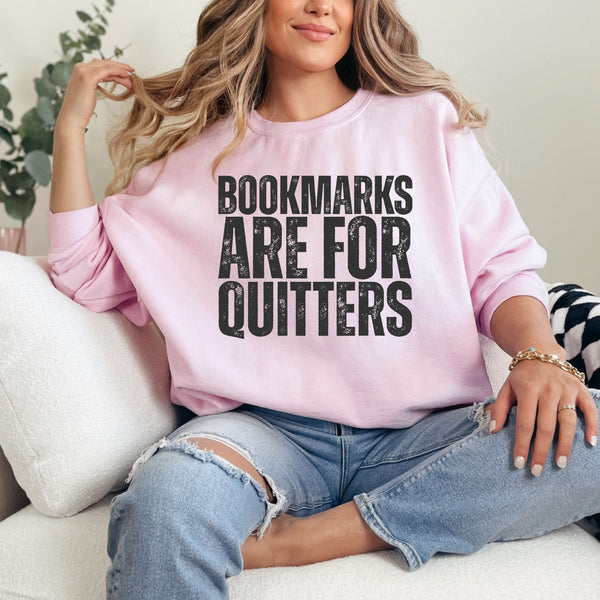 Bookmarks are for Quitters Crewneck  - Gildan
