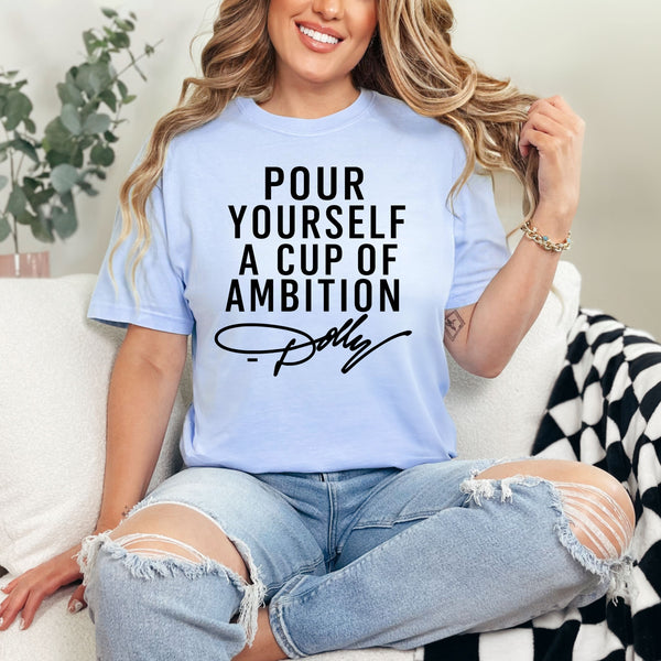 Cup of Ambition  - comfort colors