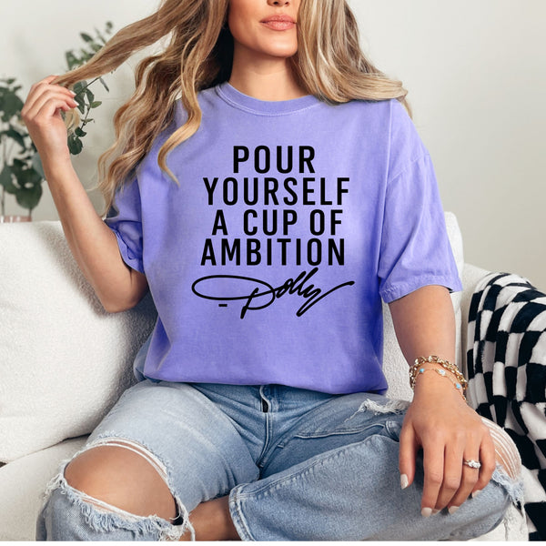 Cup of Ambition  - comfort colors