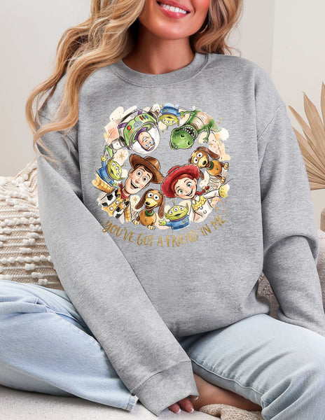 You've got a friend in me Crewneck  - Gildan