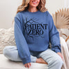 Patient Zero Crewneck  - Gildan